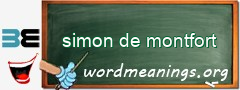 WordMeaning blackboard for simon de montfort